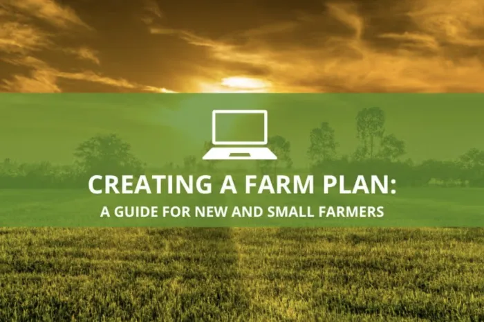 Creating a Farm Plan